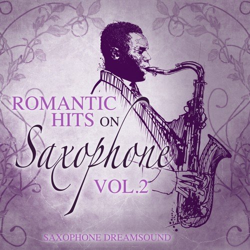 Saxophone Dreamsound Songs MP3 Download
